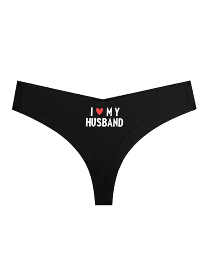 Love My Husband Thong